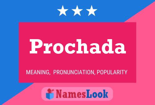 Prochada Name Poster