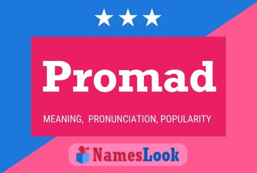 Promad Name Poster