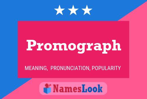 Promograph Name Poster