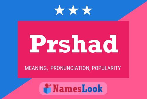 Prshad Name Poster