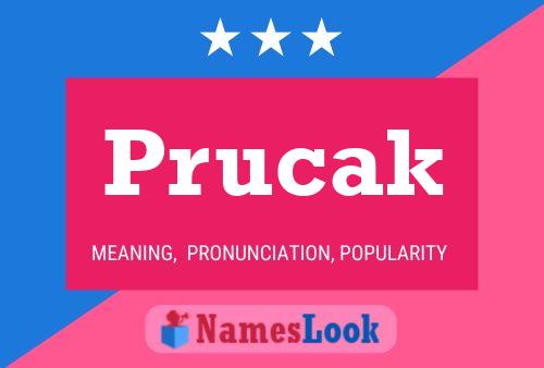 Prucak Name Poster