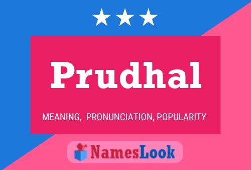 Prudhal Name Poster