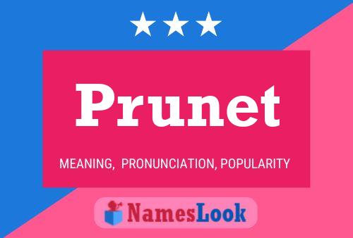 Prunet Name Poster