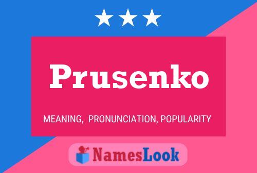 Prusenko Name Poster