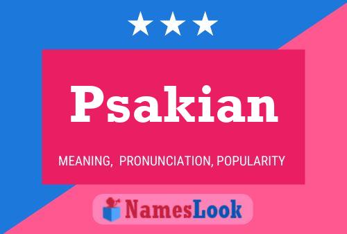 Psakian Name Poster