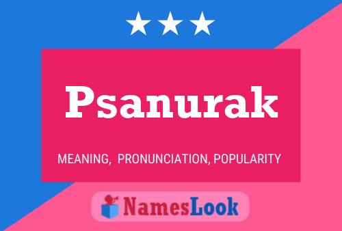 Psanurak Name Poster