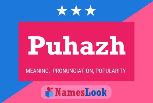 Puhazh Name Poster