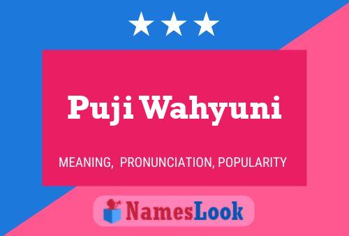 Puji Wahyuni Name Poster