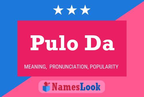 Pulo Da Name Poster