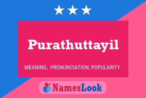 Purathuttayil Name Poster