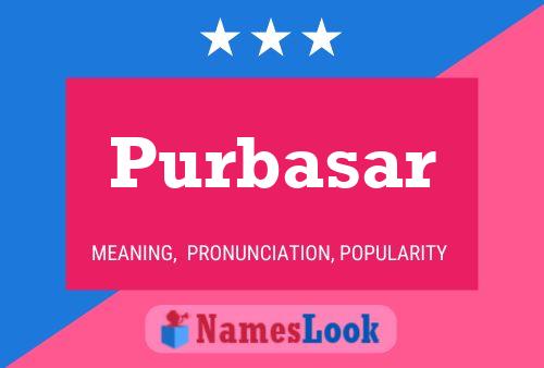 Purbasar Name Poster