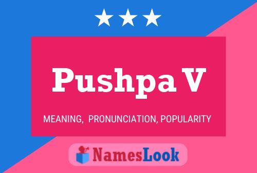 Pushpa V Name Poster