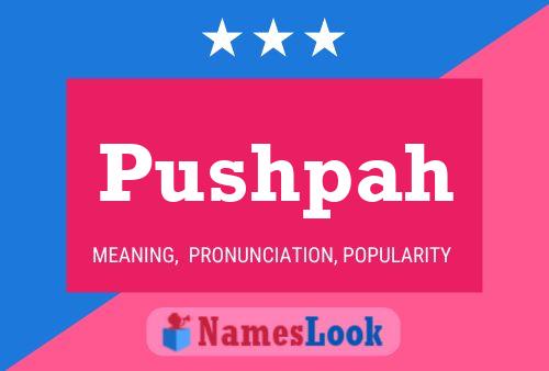 Pushpah Name Poster