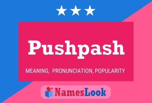 Pushpash Name Poster