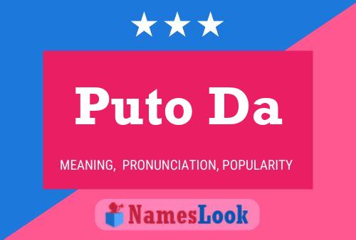 Puto Da Name Poster