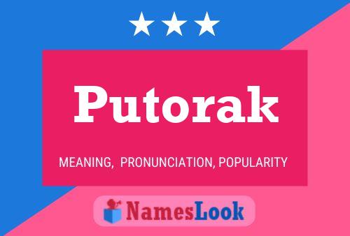 Putorak Name Poster