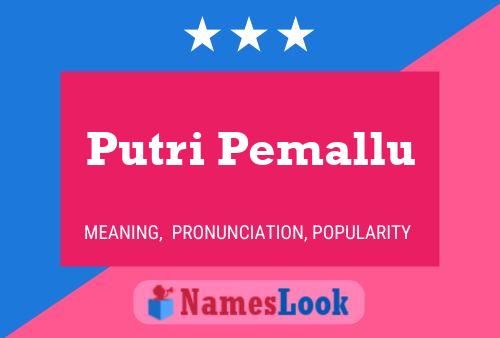 Putri Pemallu Name Poster