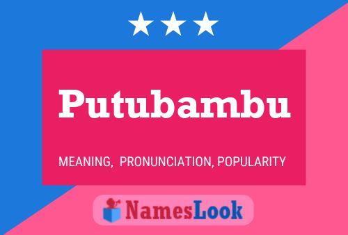 Putubambu Name Poster