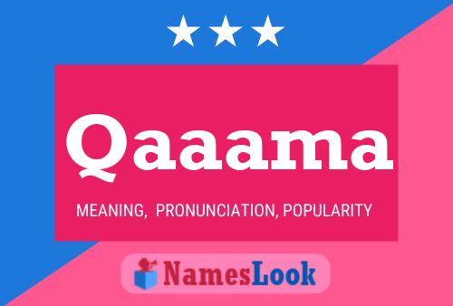 Qaaama Name Poster