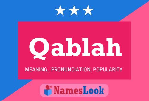 Qablah Name Poster