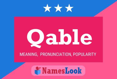 Qable Name Poster