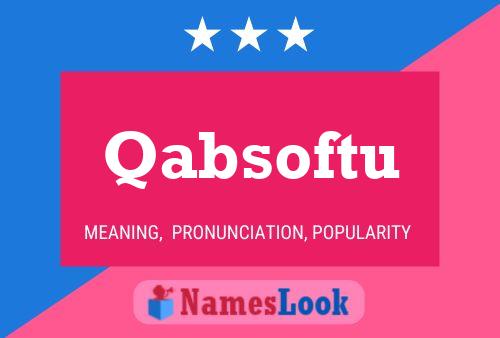 Qabsoftu Name Poster