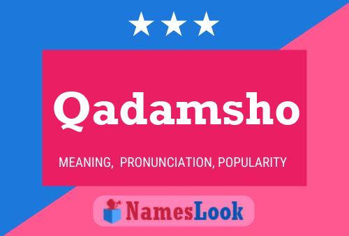 Qadamsho Name Poster