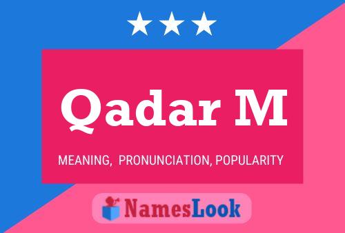 Qadar M Name Poster