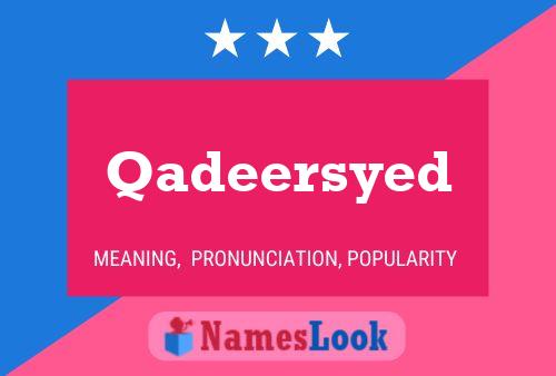 Qadeersyed Name Poster