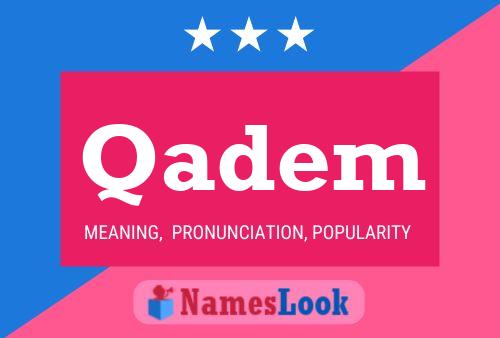 Qadem Name Poster