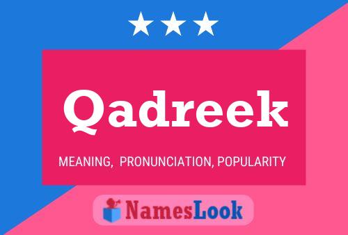 Qadreek Name Poster