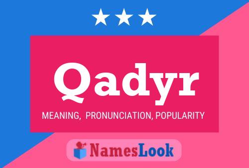 Qadyr Name Poster