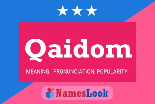 Qaidom Name Poster