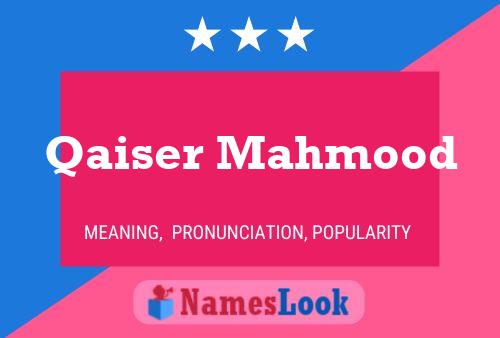 Qaiser Mahmood Name Poster