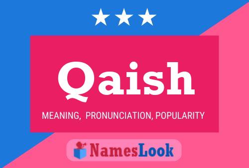 Qaish Name Poster