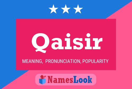 Qaisir Name Poster