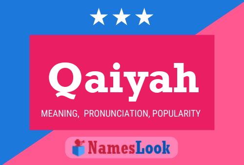 Qaiyah Name Poster