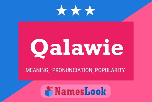 Qalawie Name Poster