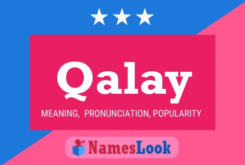 Qalay Name Poster