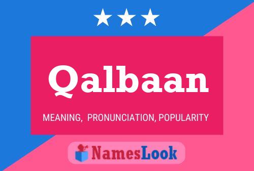 Qalbaan Name Poster