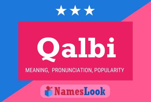 Qalbi Name Poster