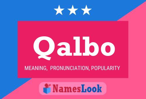 Qalbo Name Poster