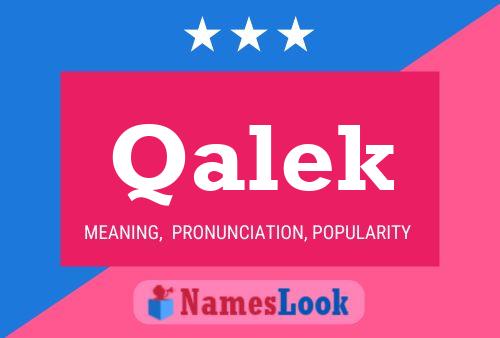 Qalek Name Poster