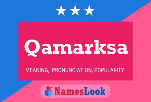 Qamarksa Name Poster