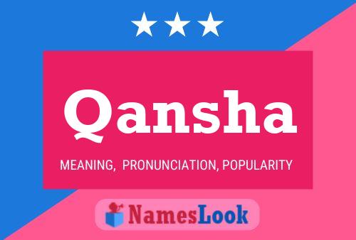 Qansha Name Poster