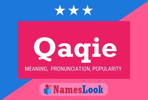 Qaqie Name Poster