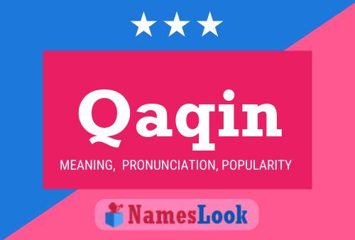 Qaqin Name Poster