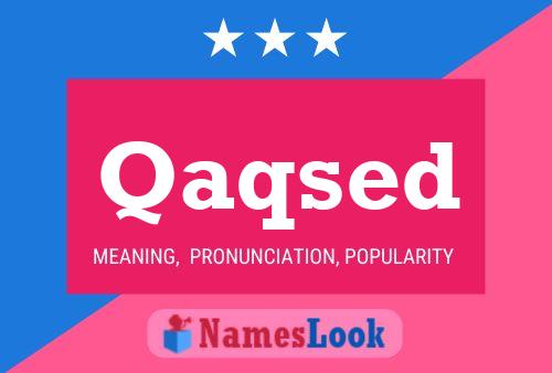 Qaqsed Name Poster