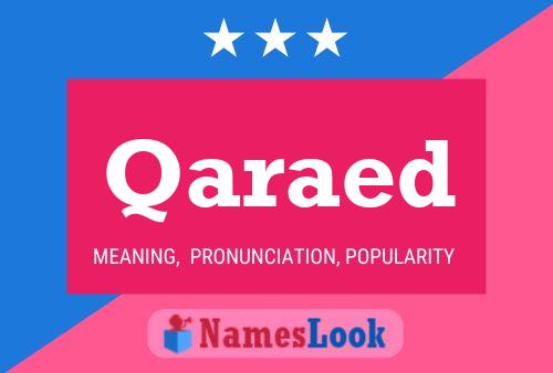 Qaraed Name Poster