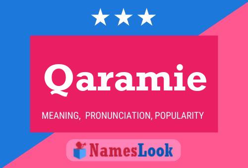 Qaramie Name Poster